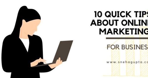 10 quick tips about online marketing