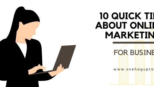 10 quick tips about online marketing